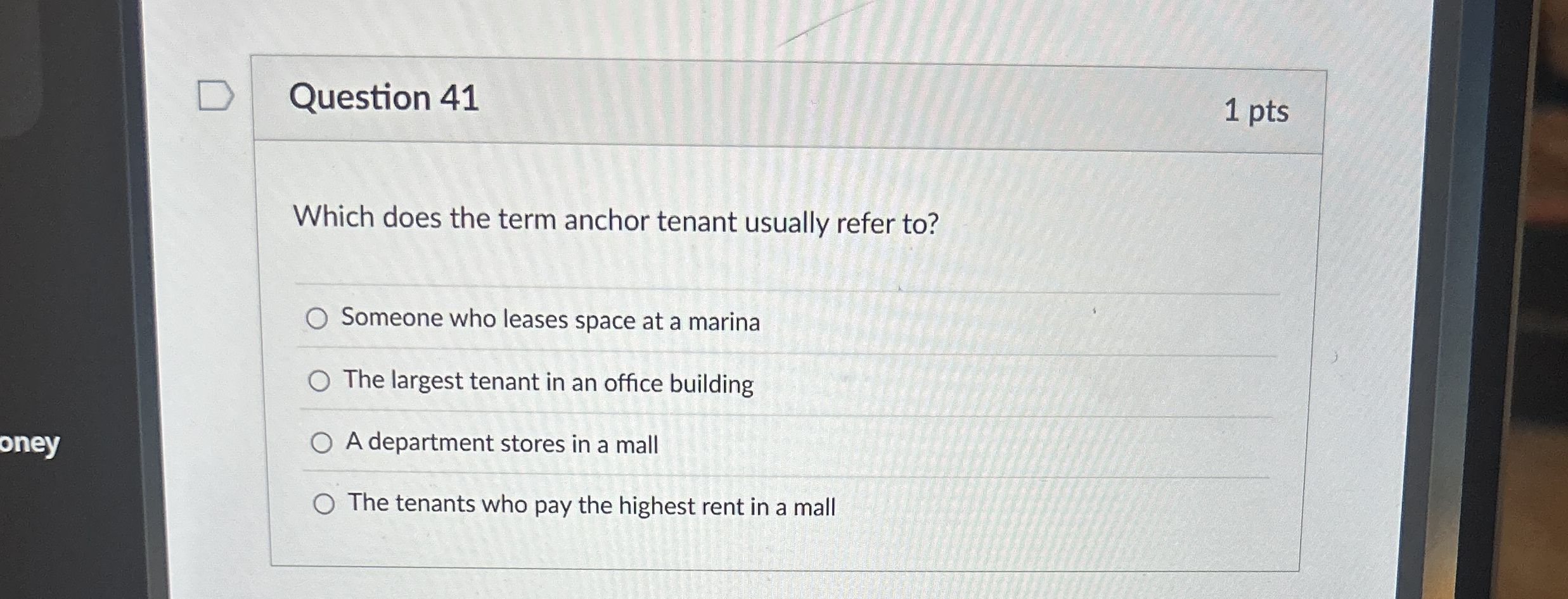 Question 4 1 1 pts Which does the term anchor