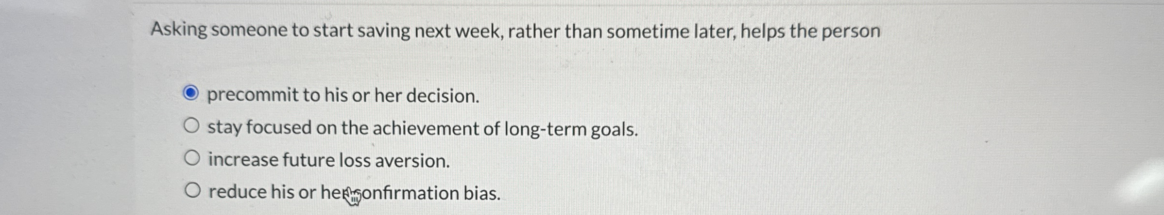 Asking someone to start saving next week, rather