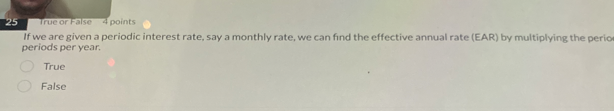 2 5 True or False 4 points If we are given a