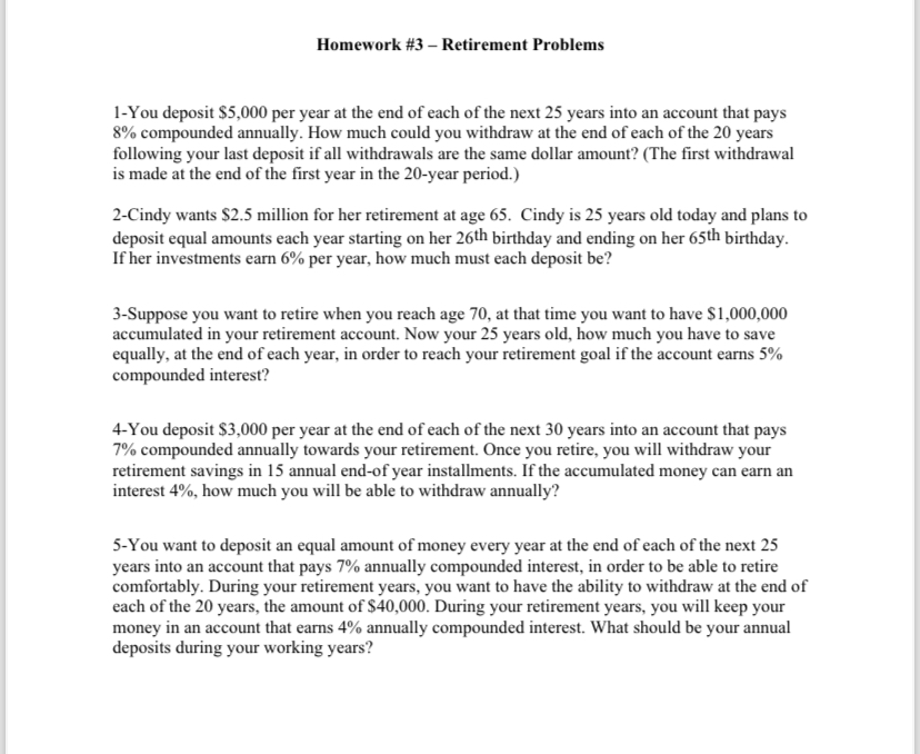 Homework # 3 - Retirement Problems 1 - You