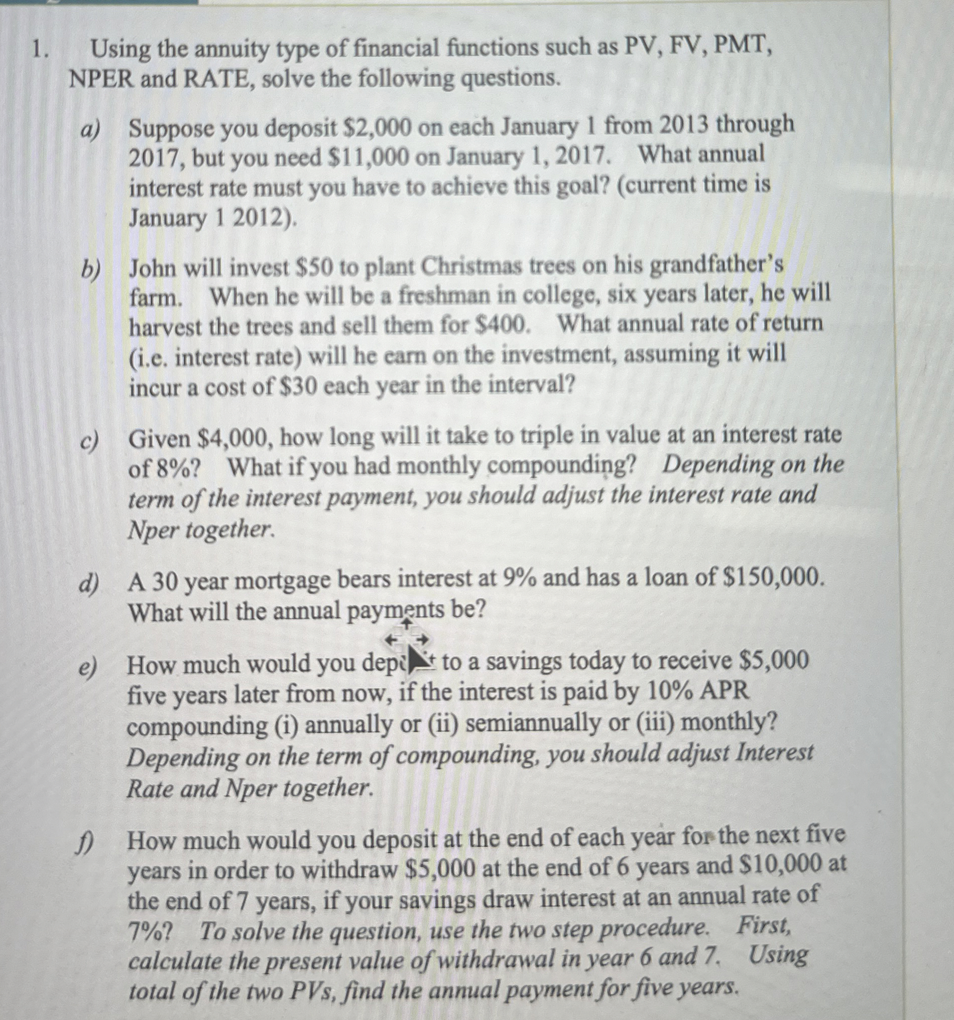 Using the annuity type of financial functions
