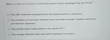 What is a primary function of physical location