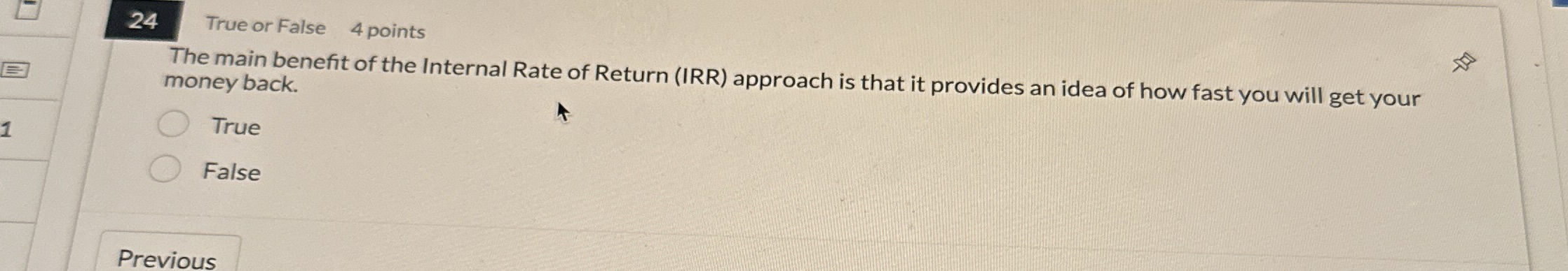 2 4 True or False 4 points The main benefit of