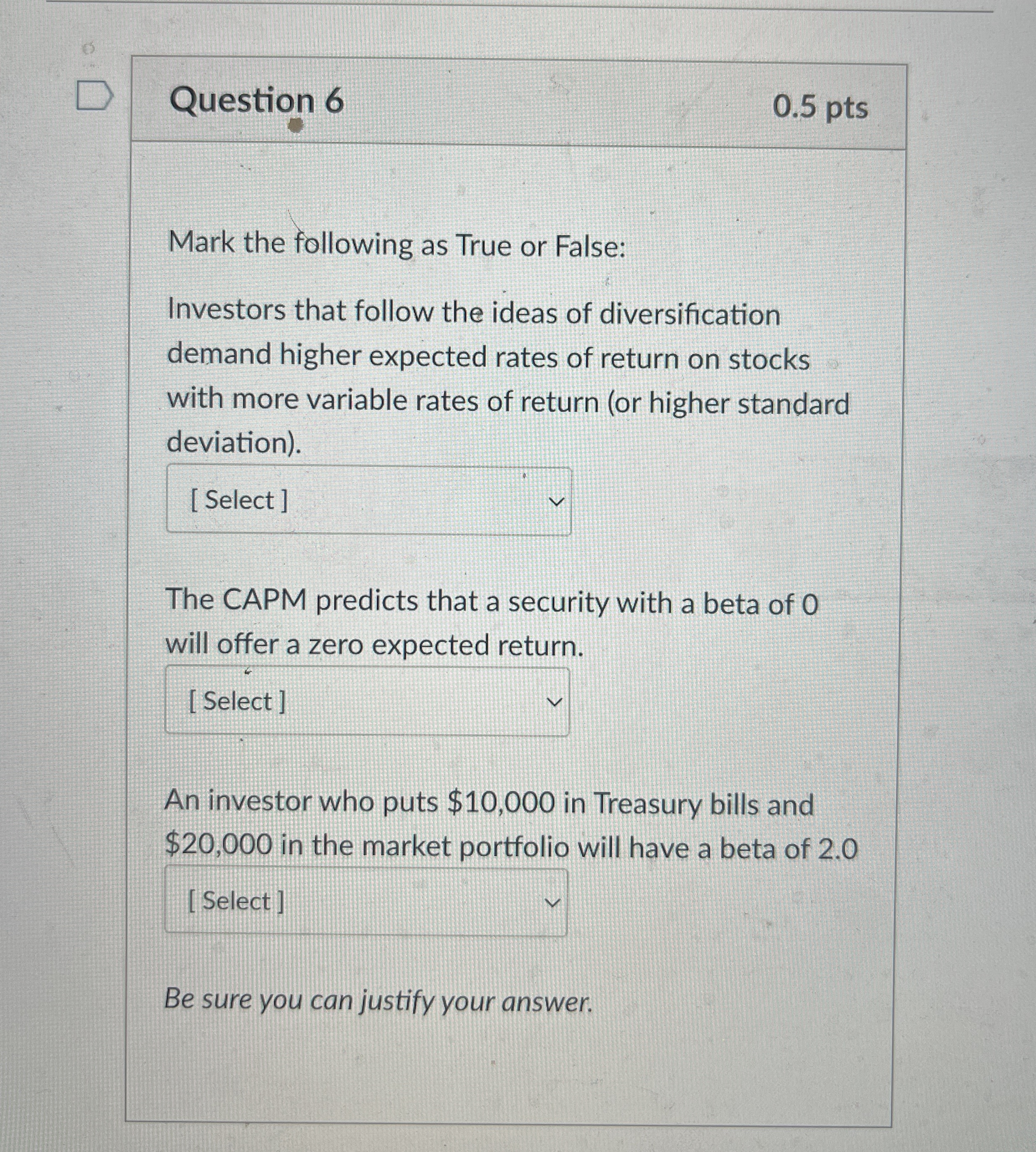 Question 6 0 . 5 pts Mark the following as True