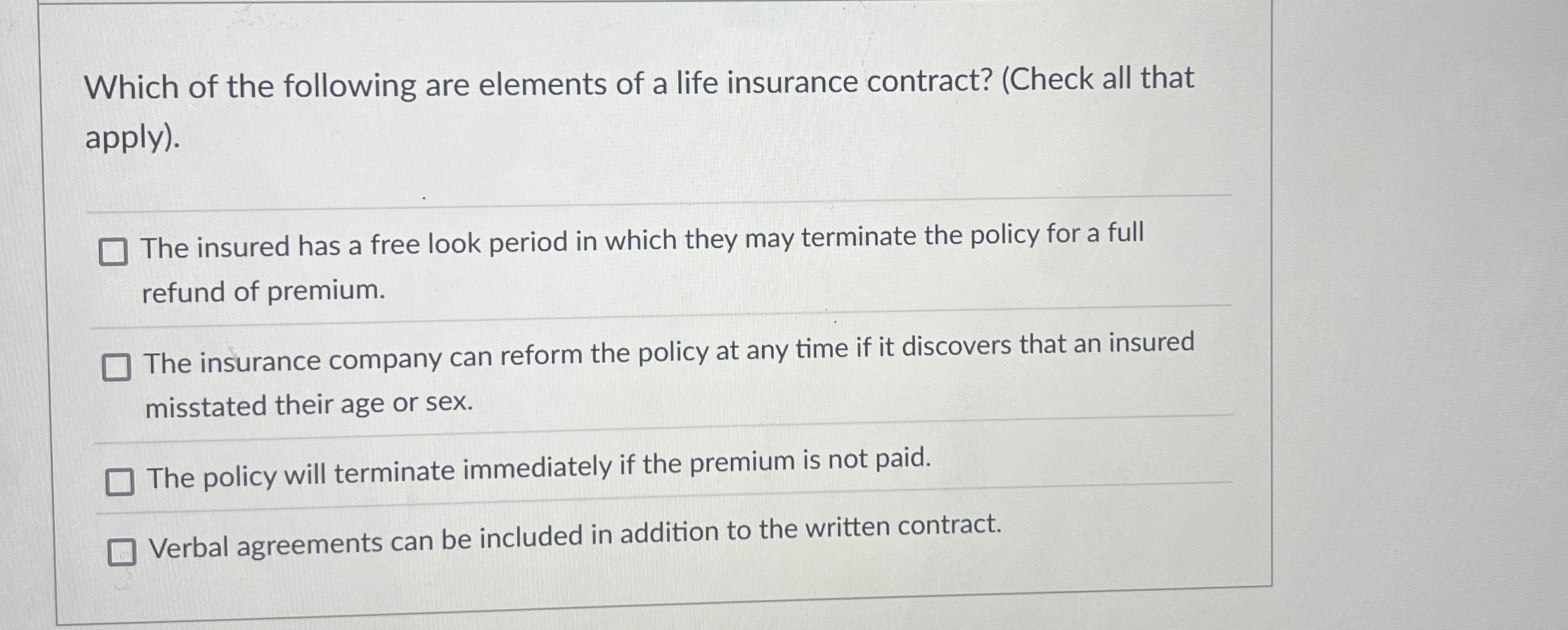 Which of the following are elements of a life