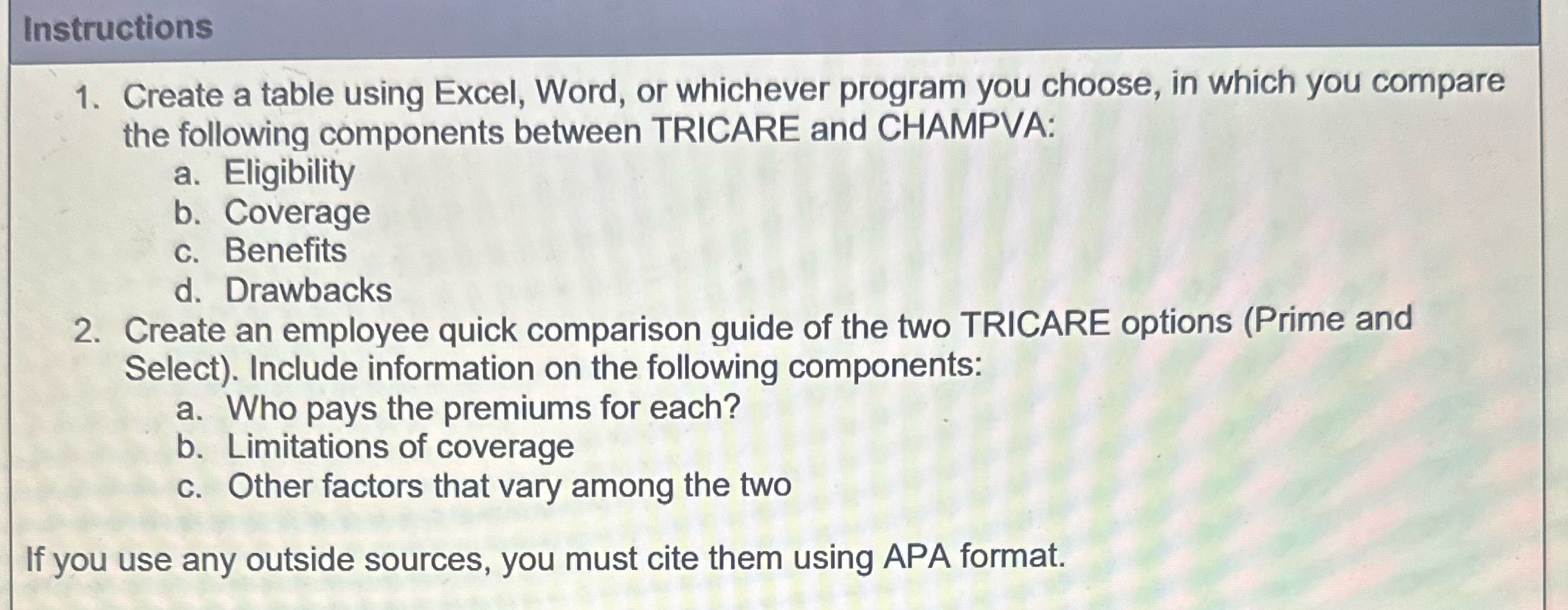1. Create a table using Excel, Word, or whichever