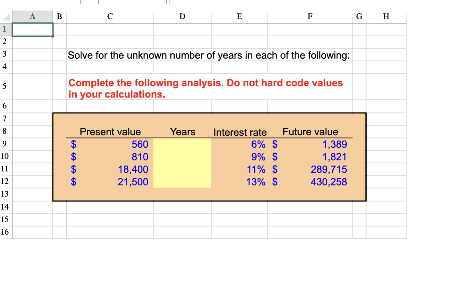 Please give me the exact excel formula for each