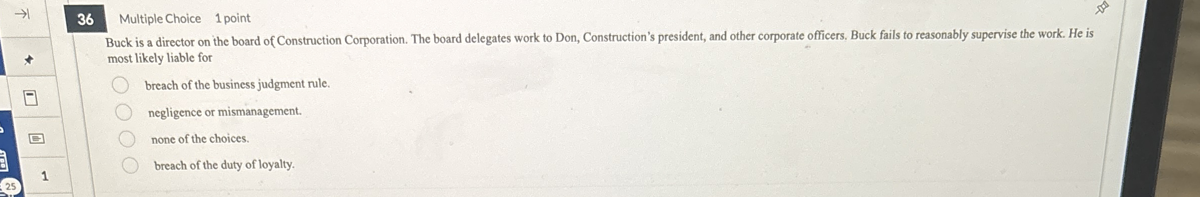 3 6 Multiple Choice 1 point Buck is a director on