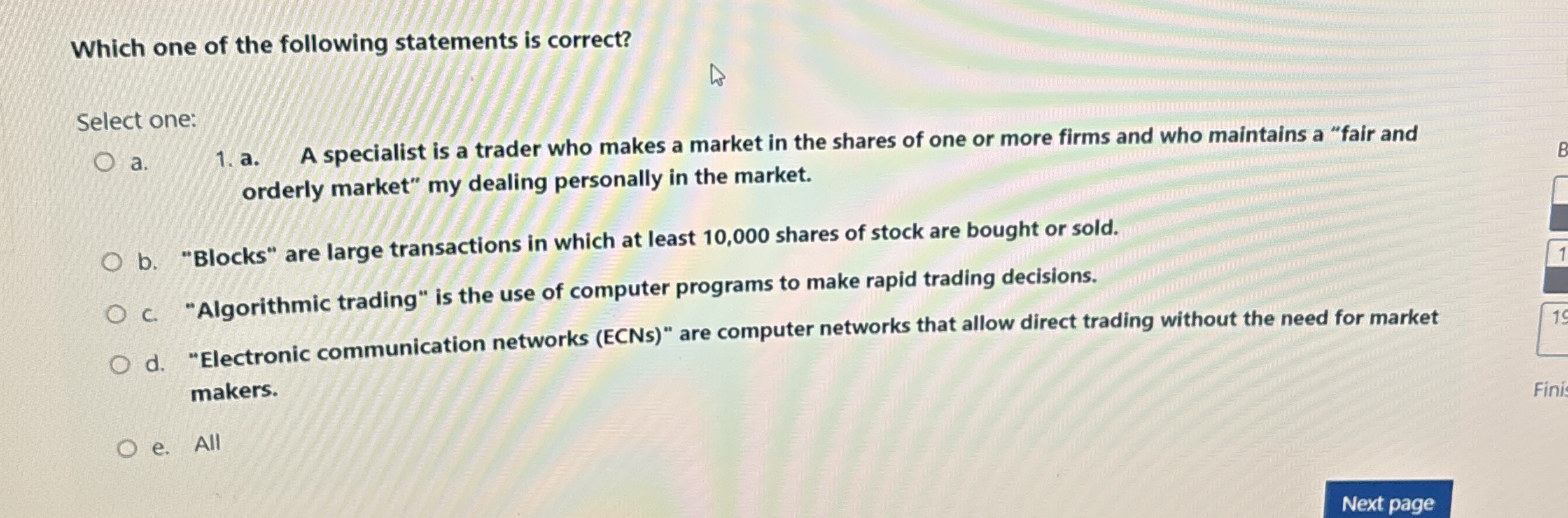 Which one of the following statements is correct?