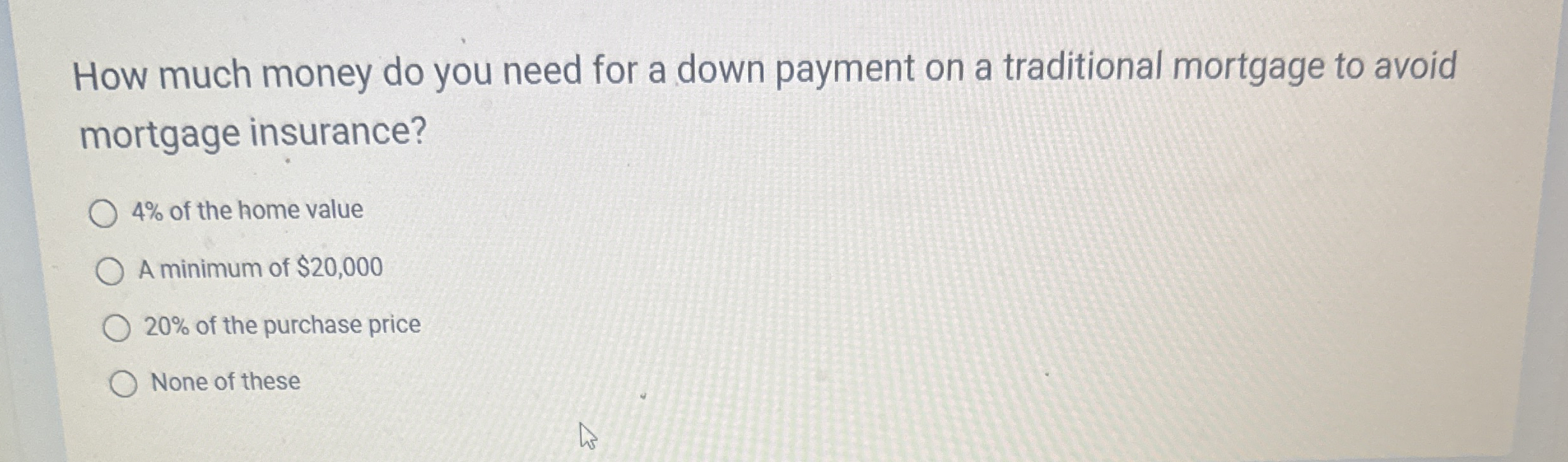How much money do you need for a down payment on