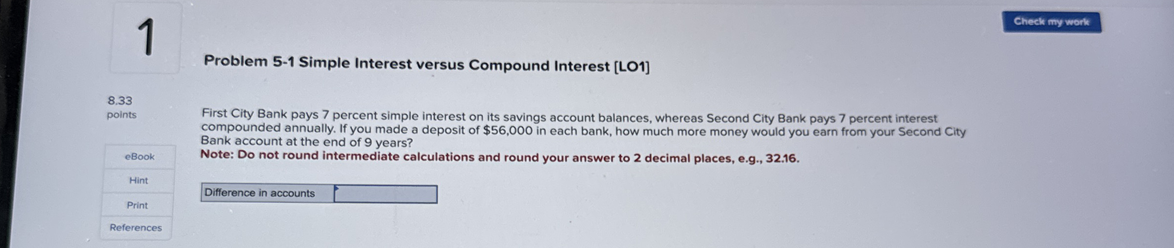 1 Problem 5 - 1 Simple Interest versus Compound