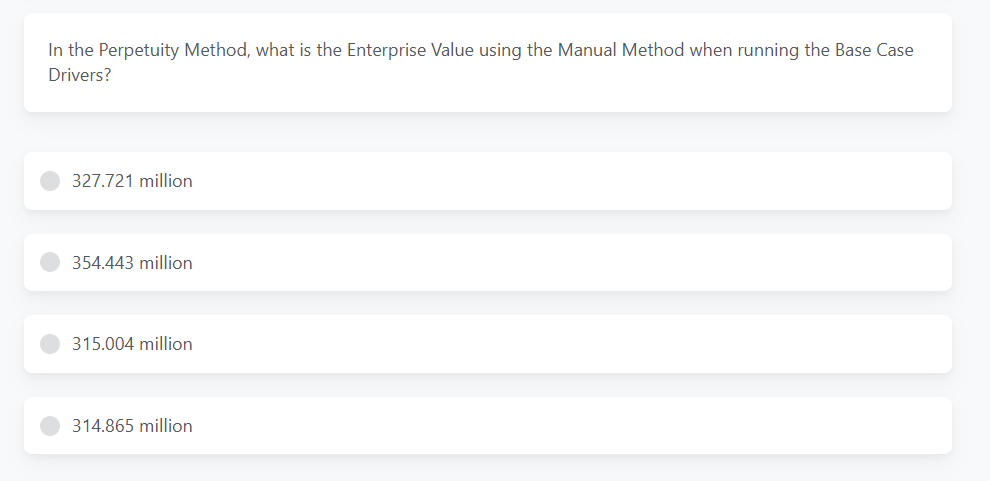 In the Perpetuity Method, what is the Enterprise