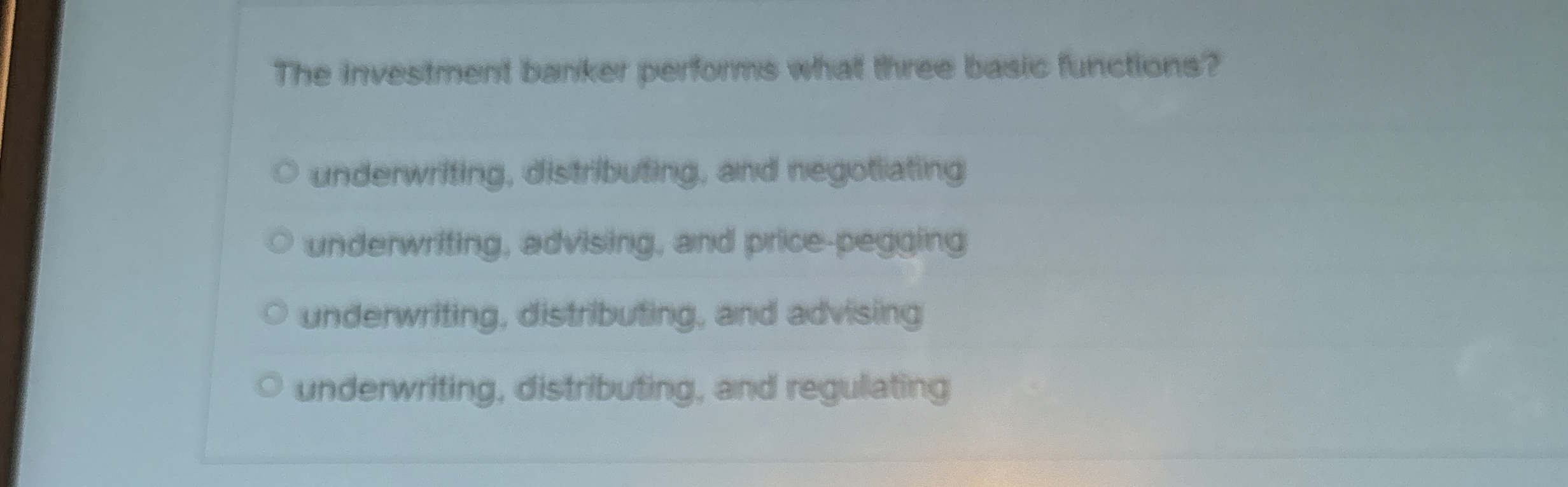 The investment banker performs what three basic