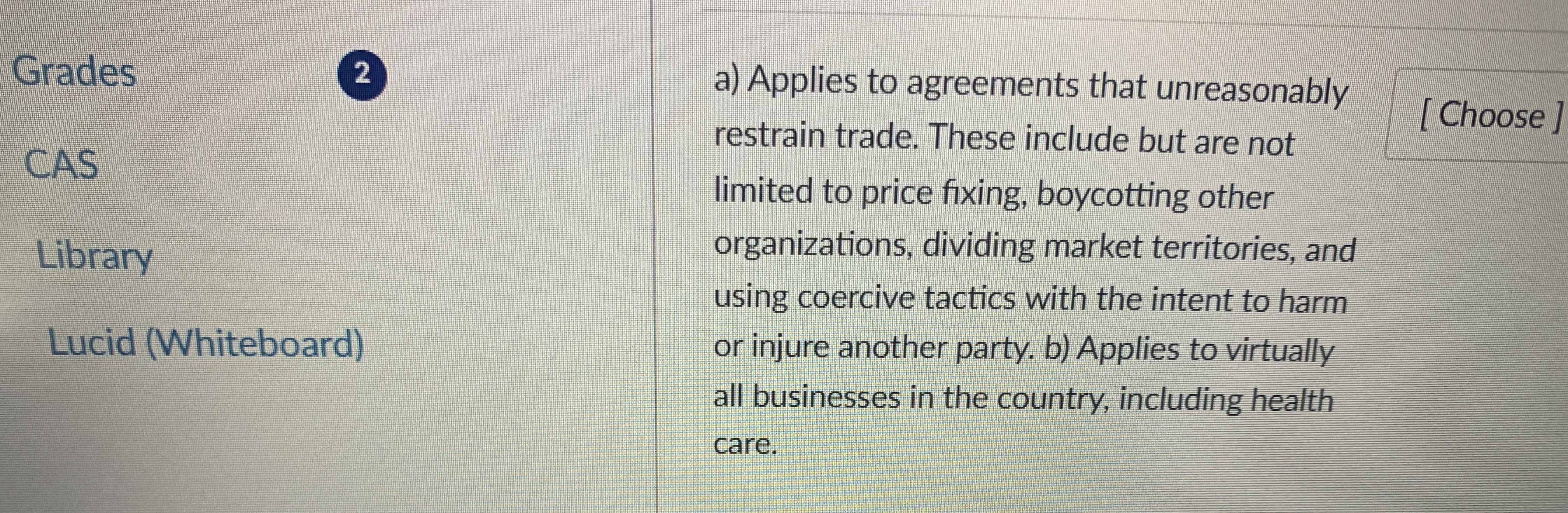 Grades CAS Library Lucid ( Whiteboard ) a )