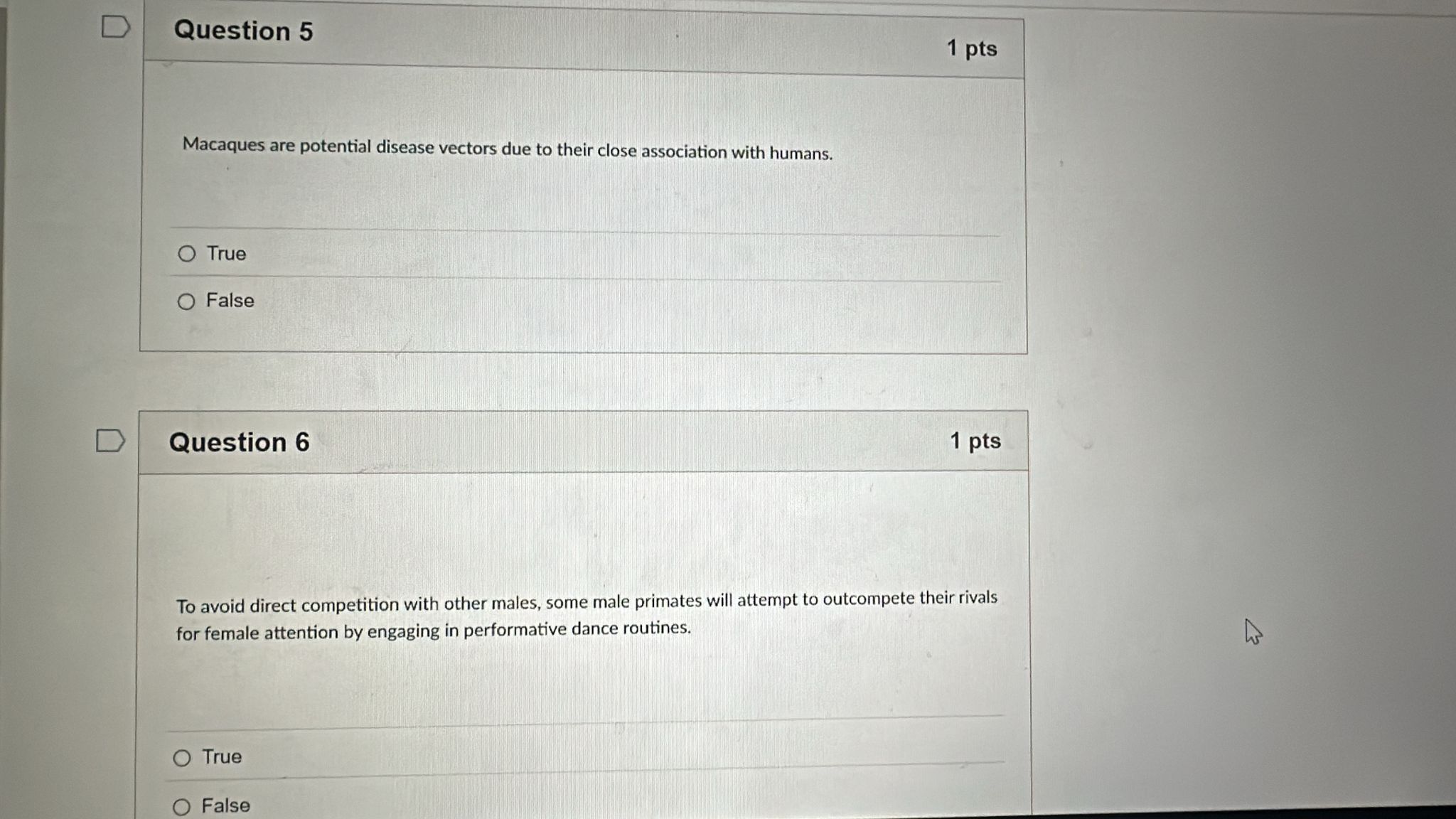 answer D Question 5 1 pts Macaques are potential