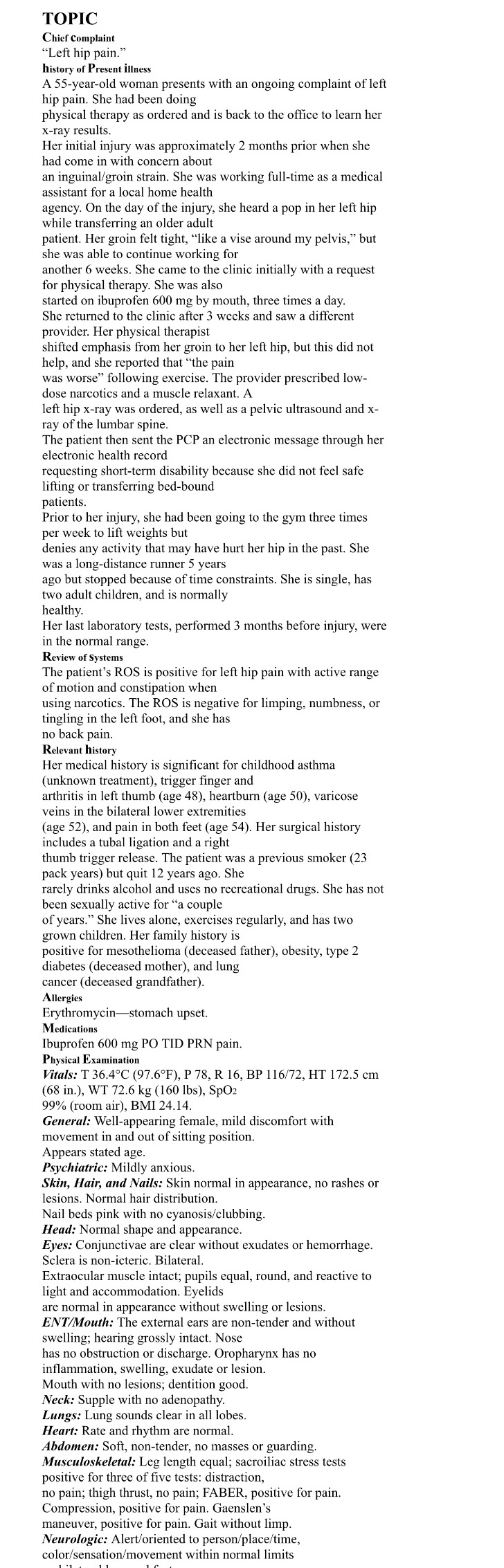 1. What is the mostly likely diagnosis? Why?2.