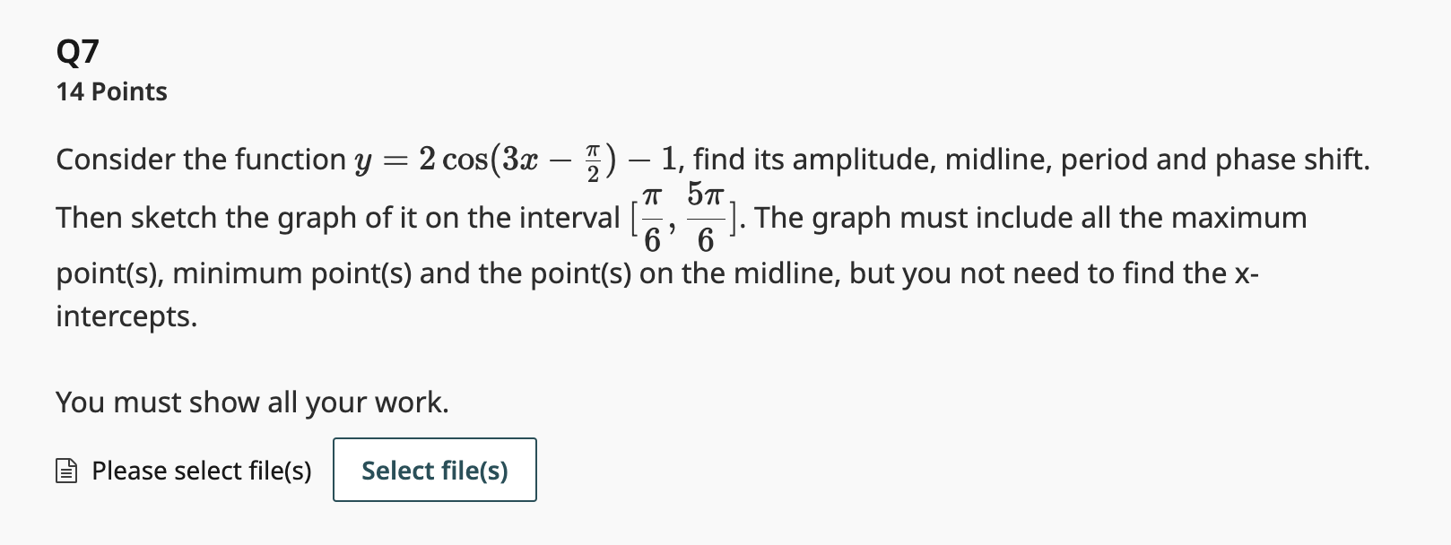answer Q7 14 Points Consider the function y = 2