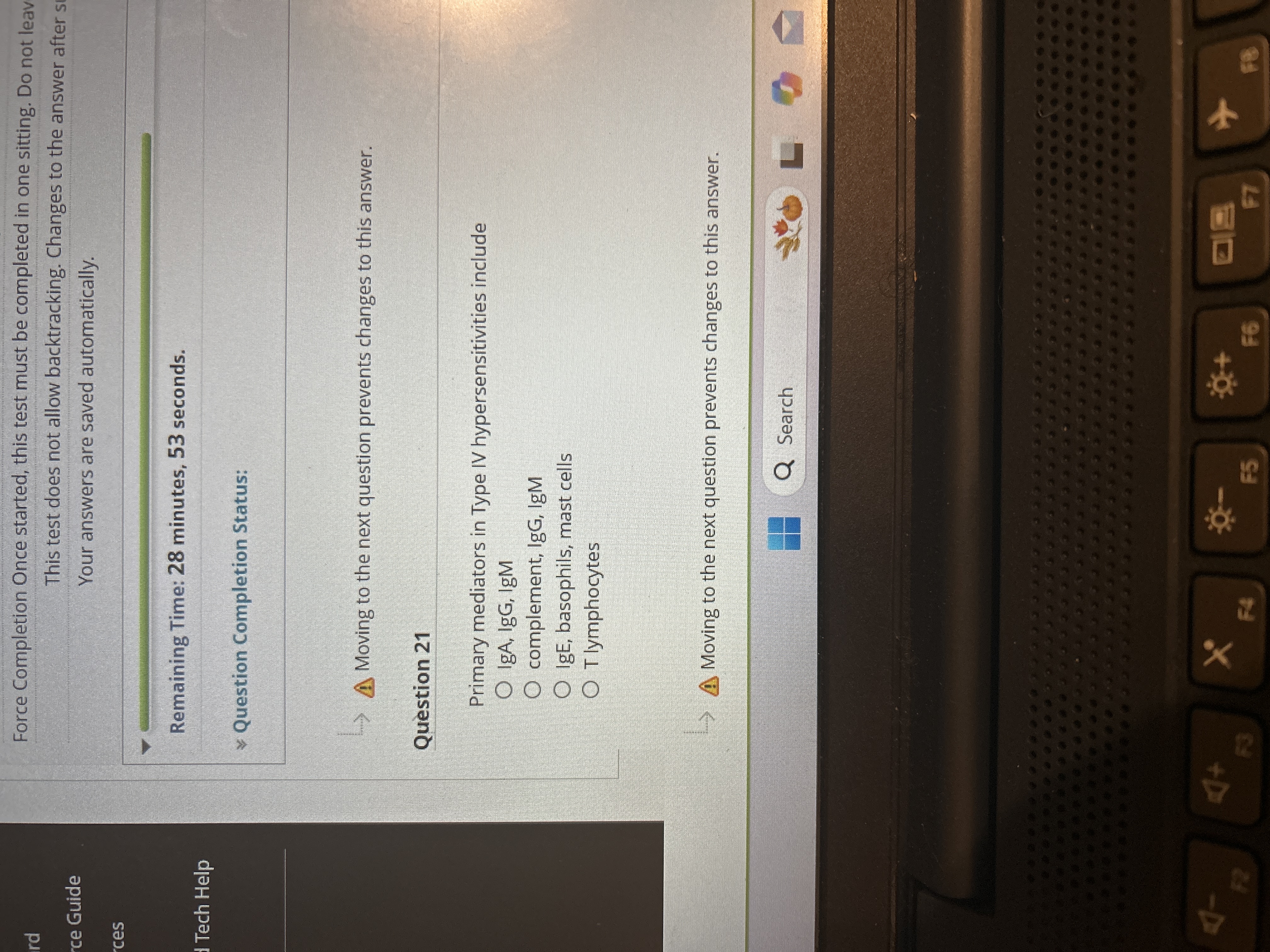 Answer Force Completion Once started, this test