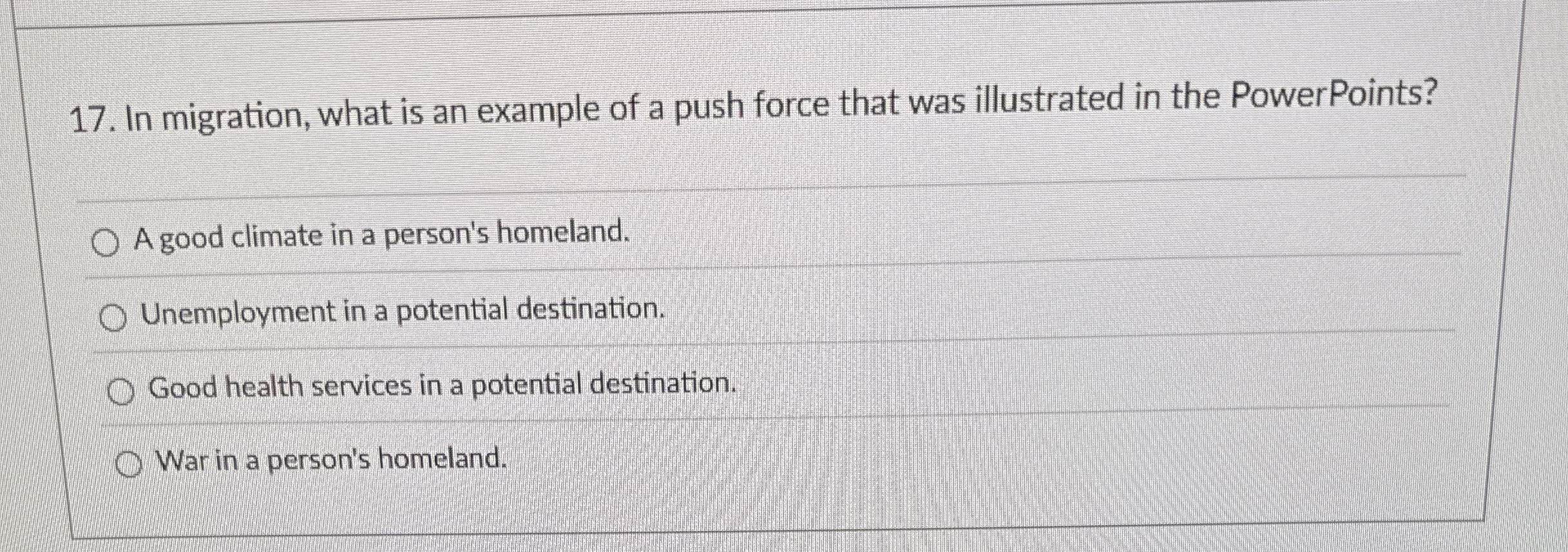 In migration, what is an example of a push force