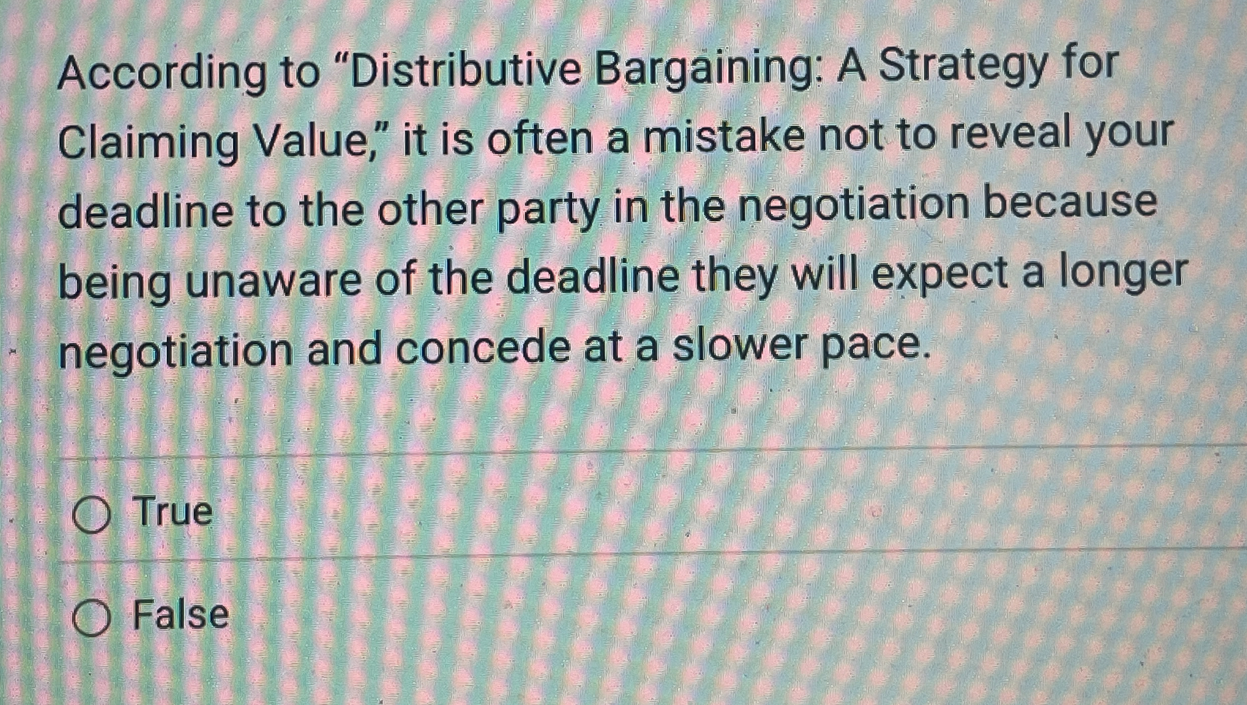 According to "Distributive Bargaining: A Strategy