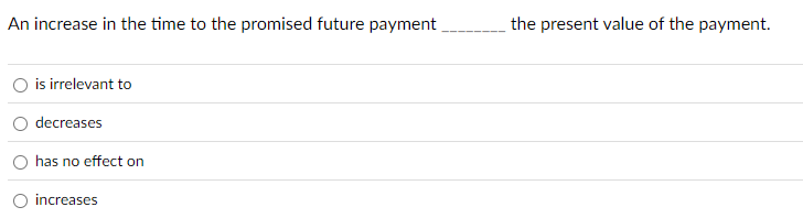 answer to this question An increase in the time