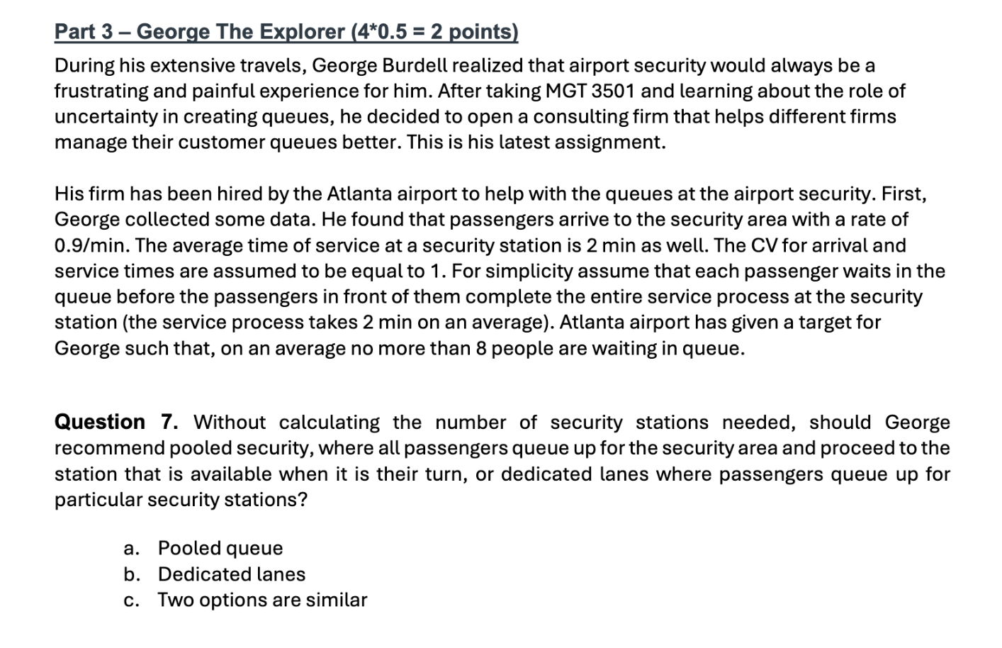 Part 3 - George The Explorer ( 4 * 0 . 5 \ ( = 2