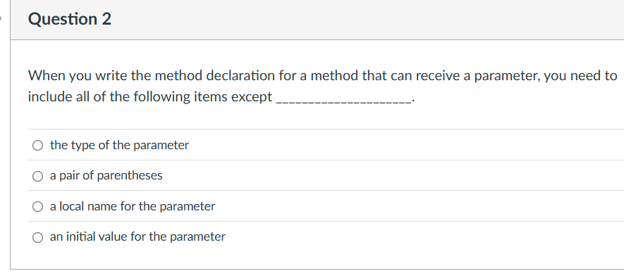 Answer Question 2 When you write the method