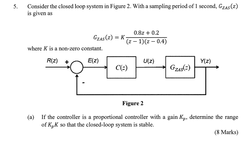 the answer to question (a) 5. Consider the closed