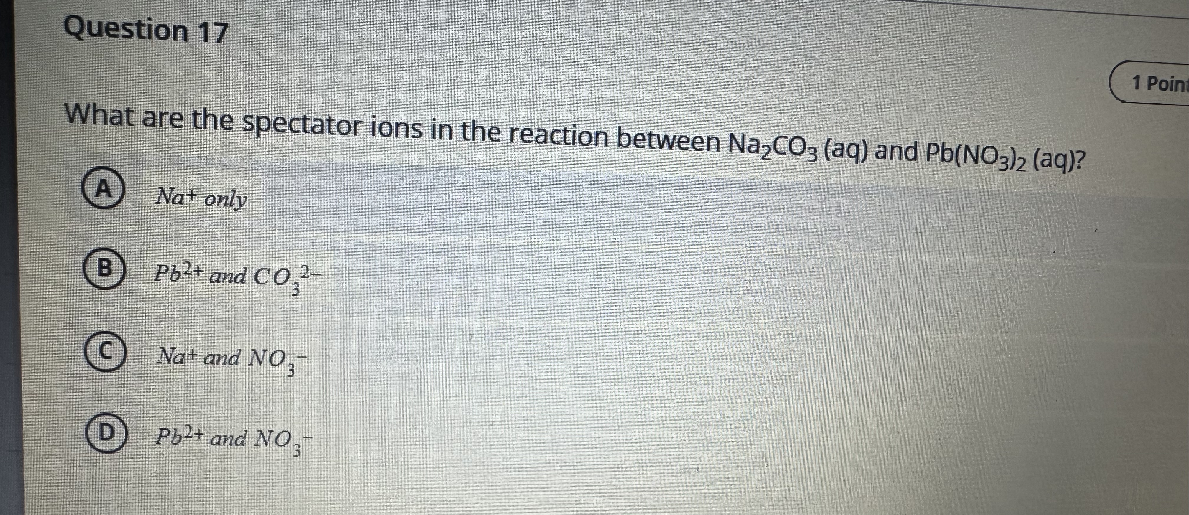 Answer Question 17 1 Point What are the spectator