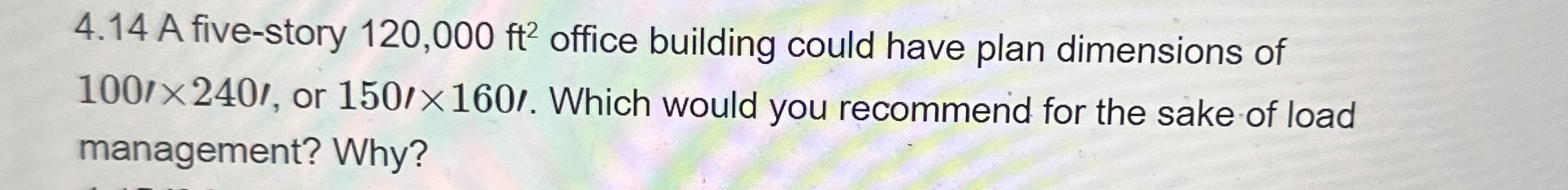 4 . 1 4 A five - story 1 2 0 , 0 0 0 f t 2 office