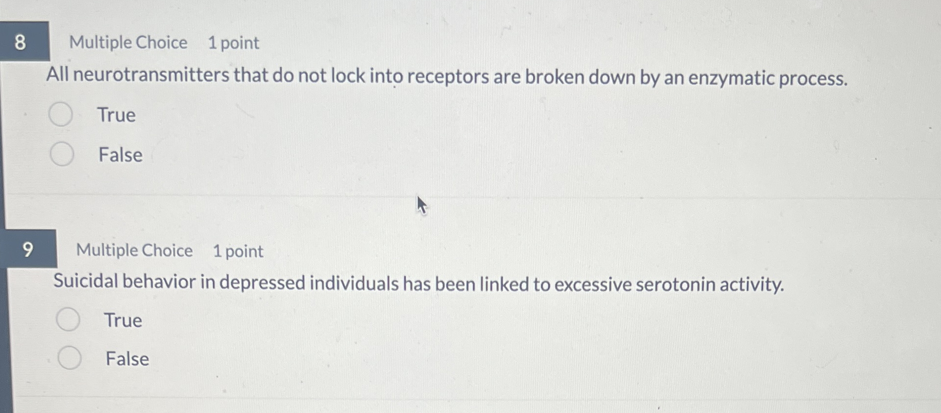8 Multiple Choice 1 point All neurotransmitters