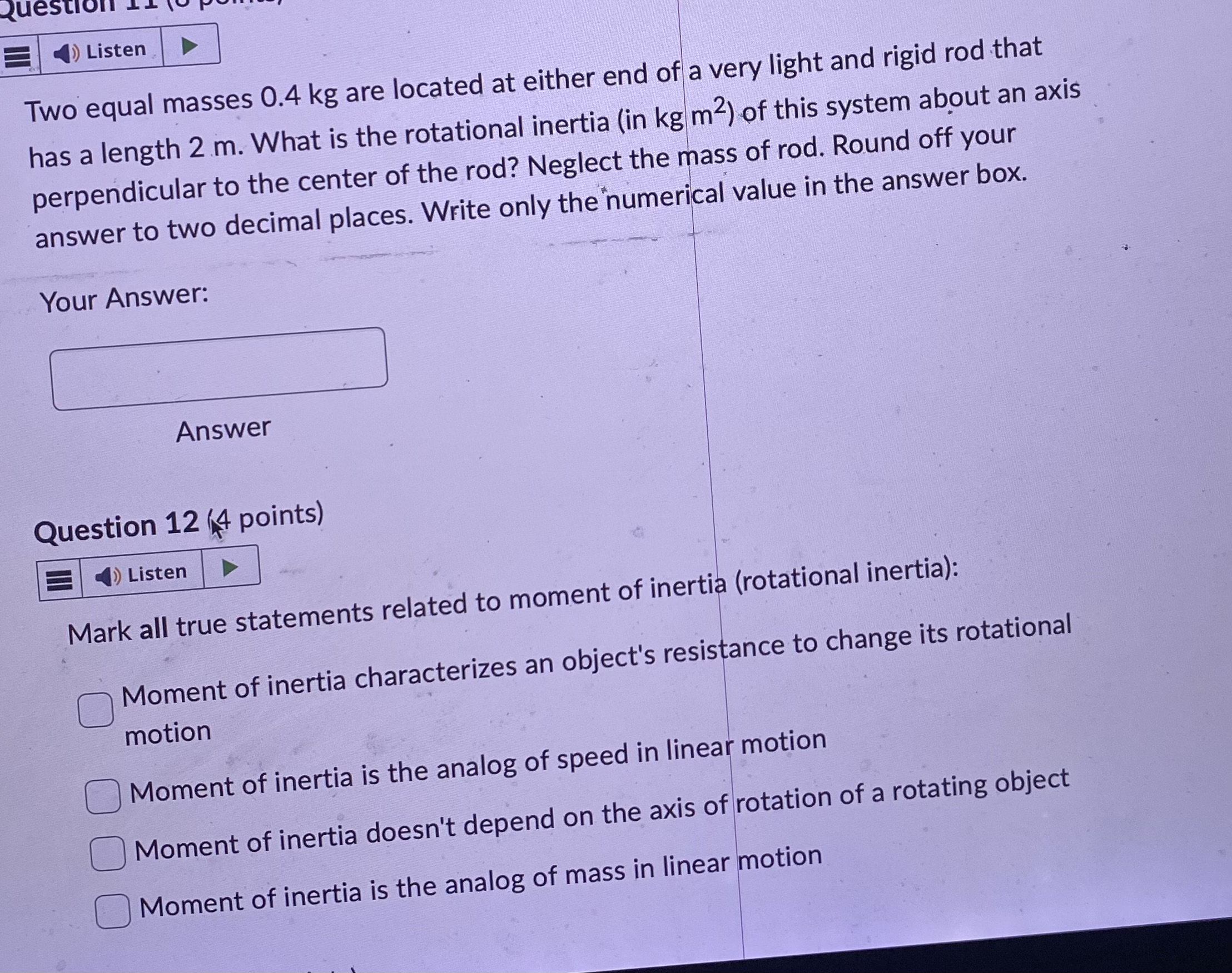 Answer Question Listen Two equal masses 0.4 kg