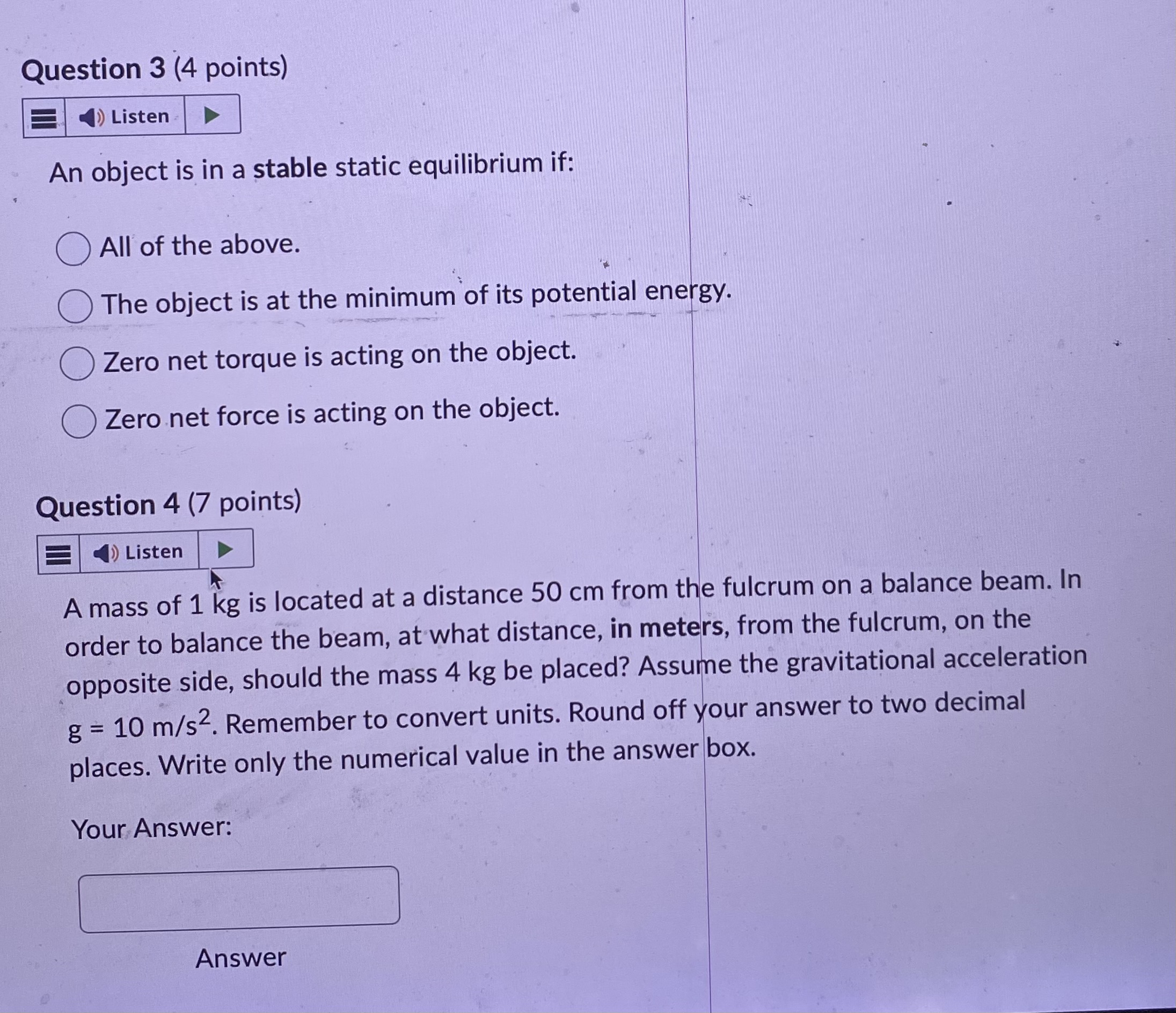Answer Question 3 (4 points) () Listen An object
