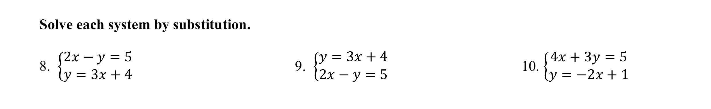 Answer the questions Solve each system by