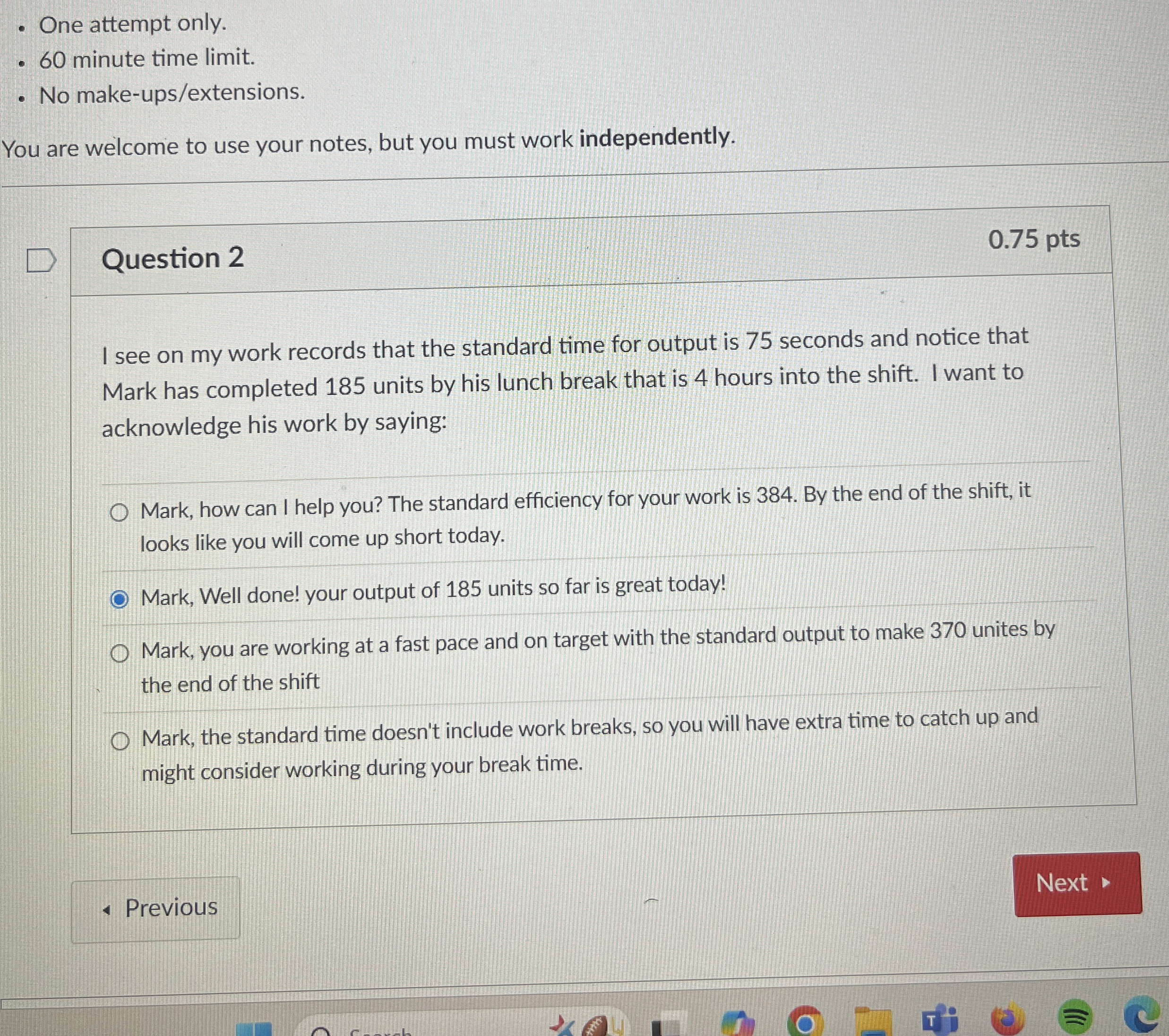 One attempt only. 6 0 minute time limit . No make