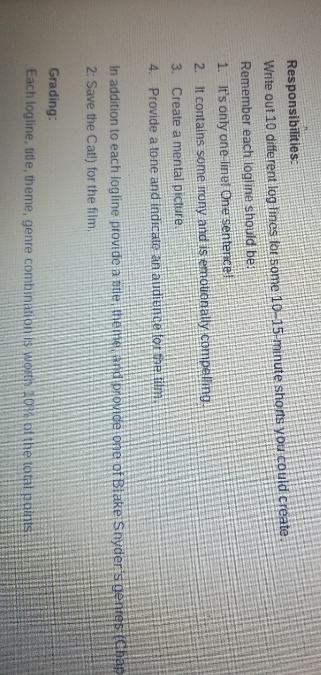 Responsibilities: Write out 10 different log