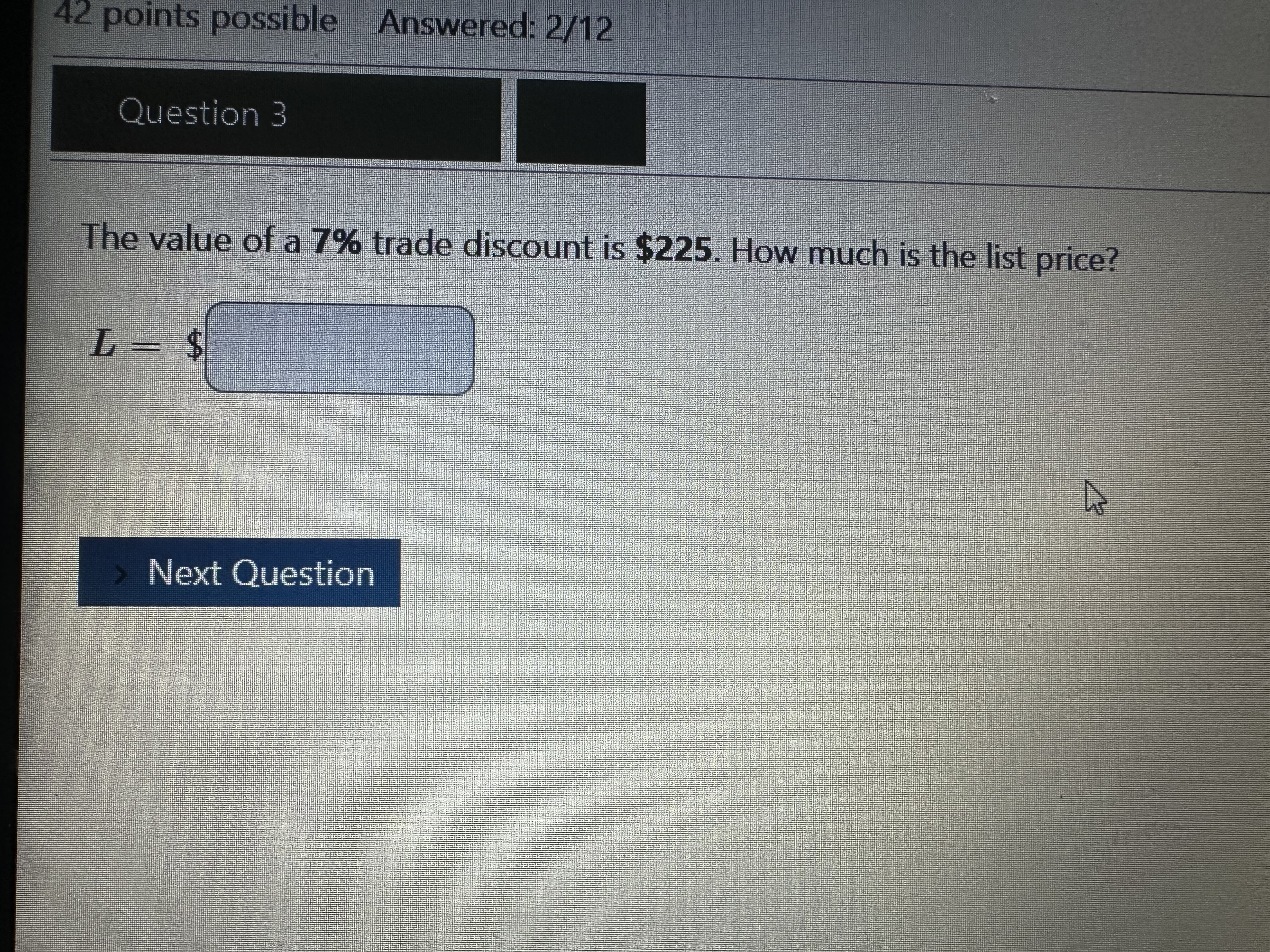 Answer 42 points possible Answered: 2/12 Question
