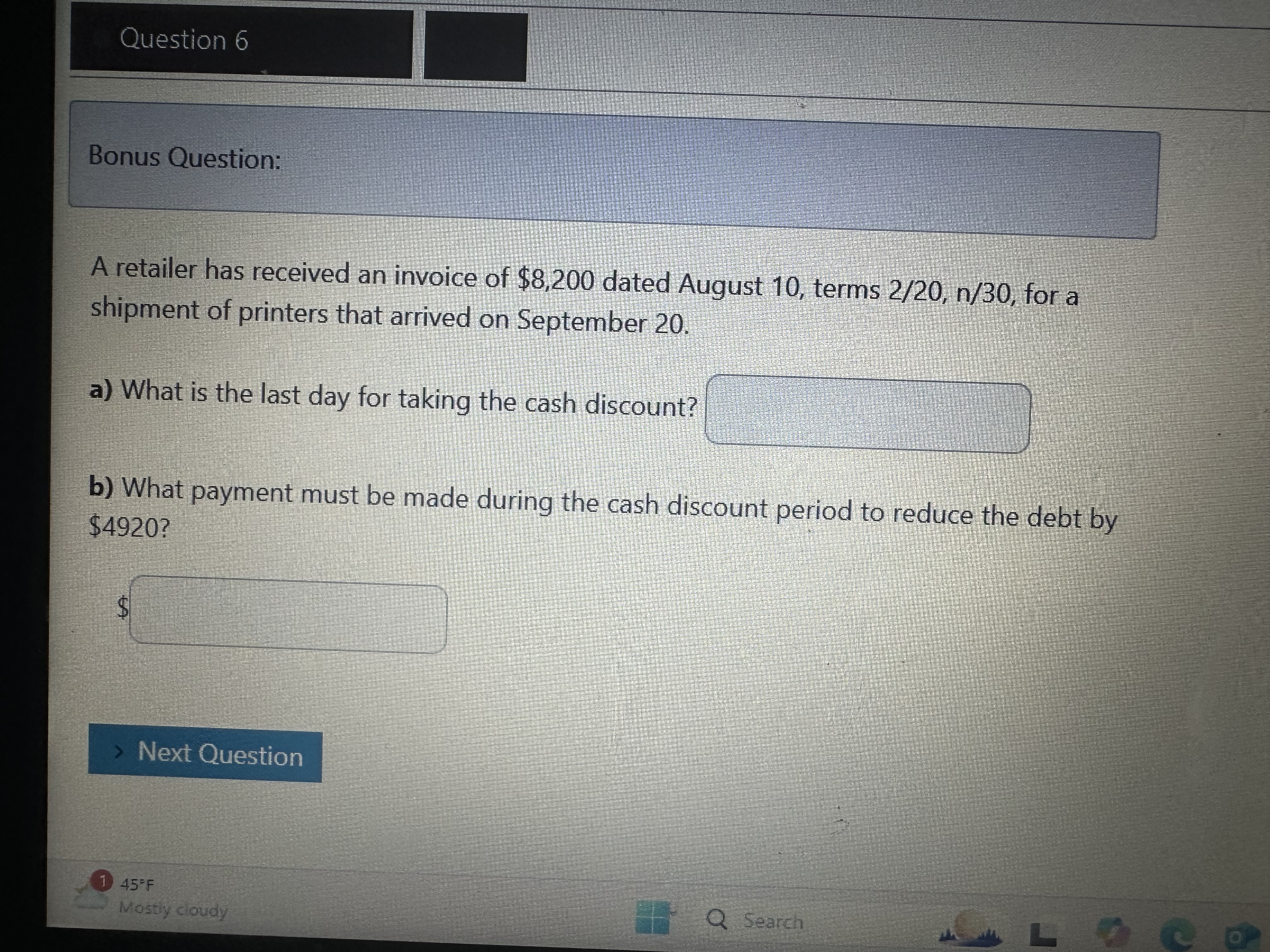 Answer Question 6 Bonus Question: A retailer has