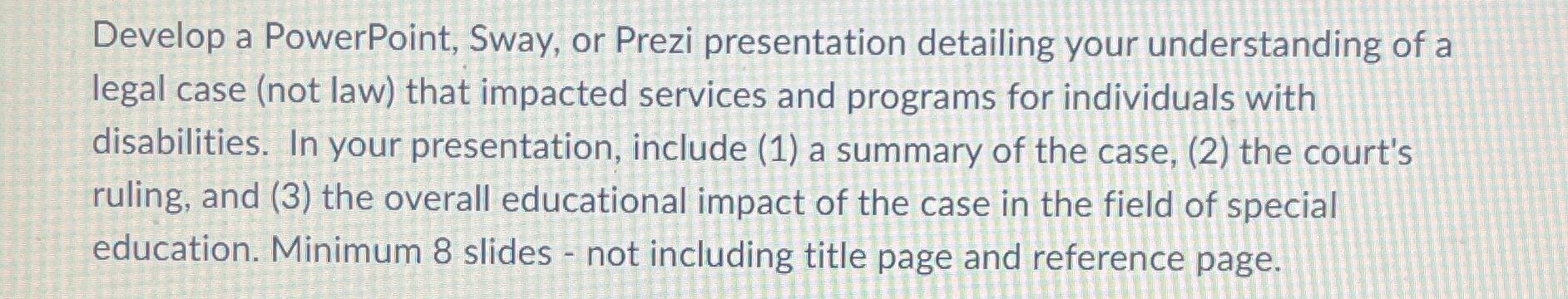 Education class Develop a PowerPoint, Sway, or