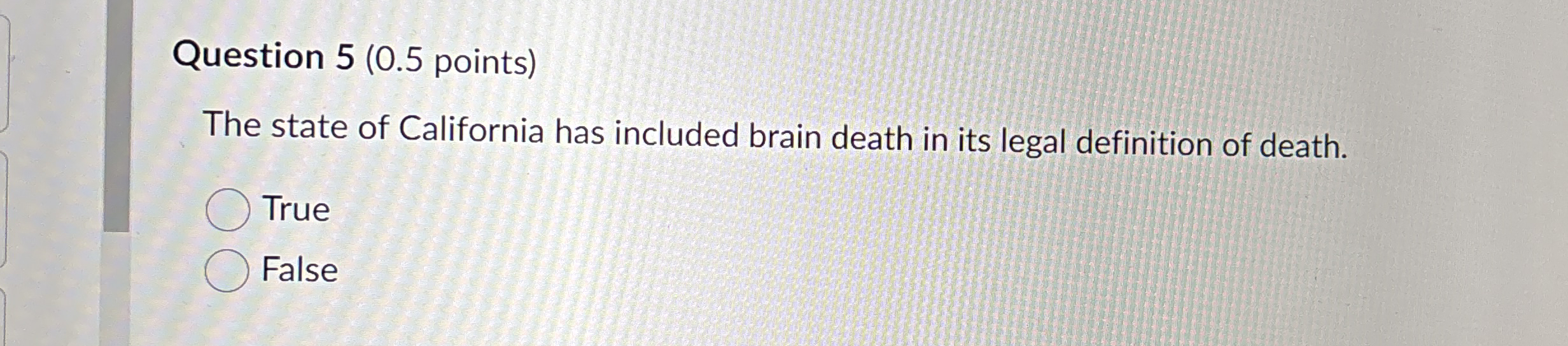Question 5 ( 0 . 5 points ) The state of