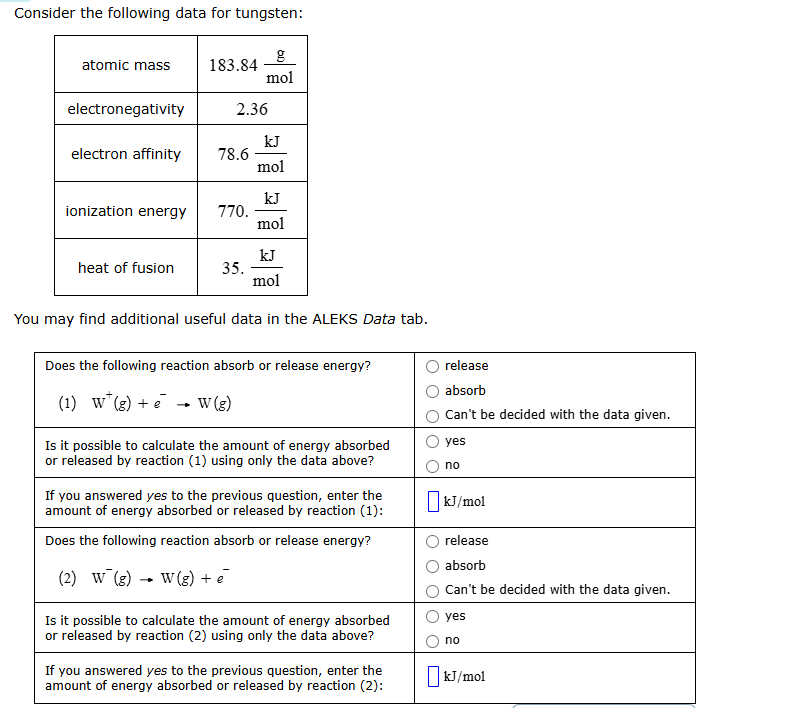 answer Consider the following data for tungsten: