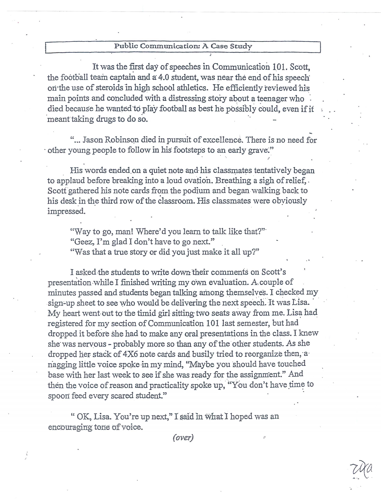 Public Communication: A Case Study It was the