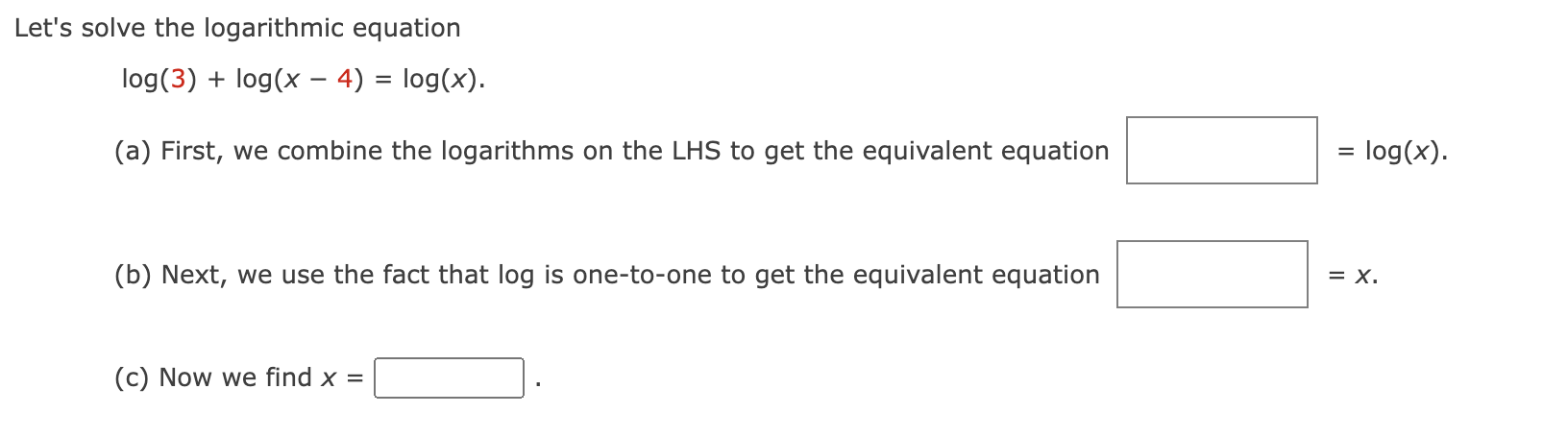 answer Let's solve the logarithmic equation