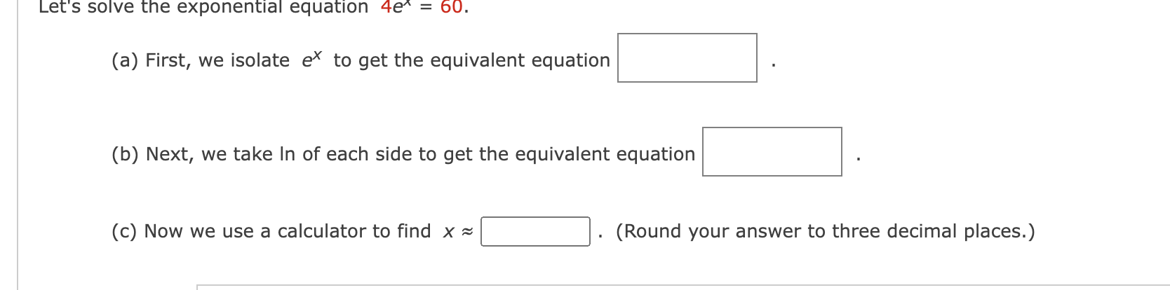 answer Let's solve the exponential equation
