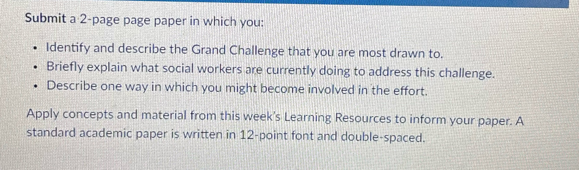 Submit a 2-page page paper in which you: .