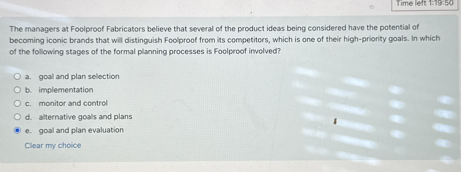 Time left 1 : 1 9 : 5 0 The managers at Foolproof