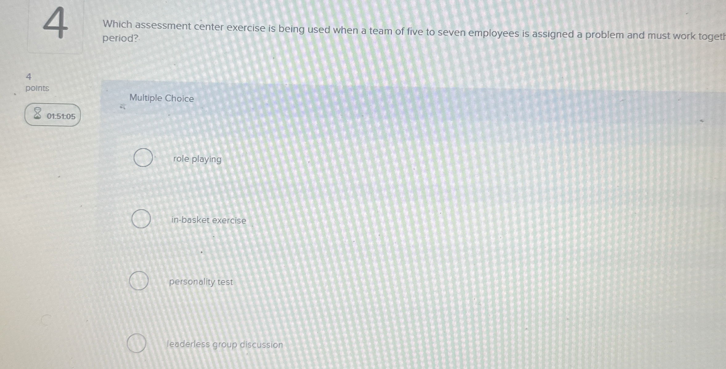 4 Which assessment center exercise is being used