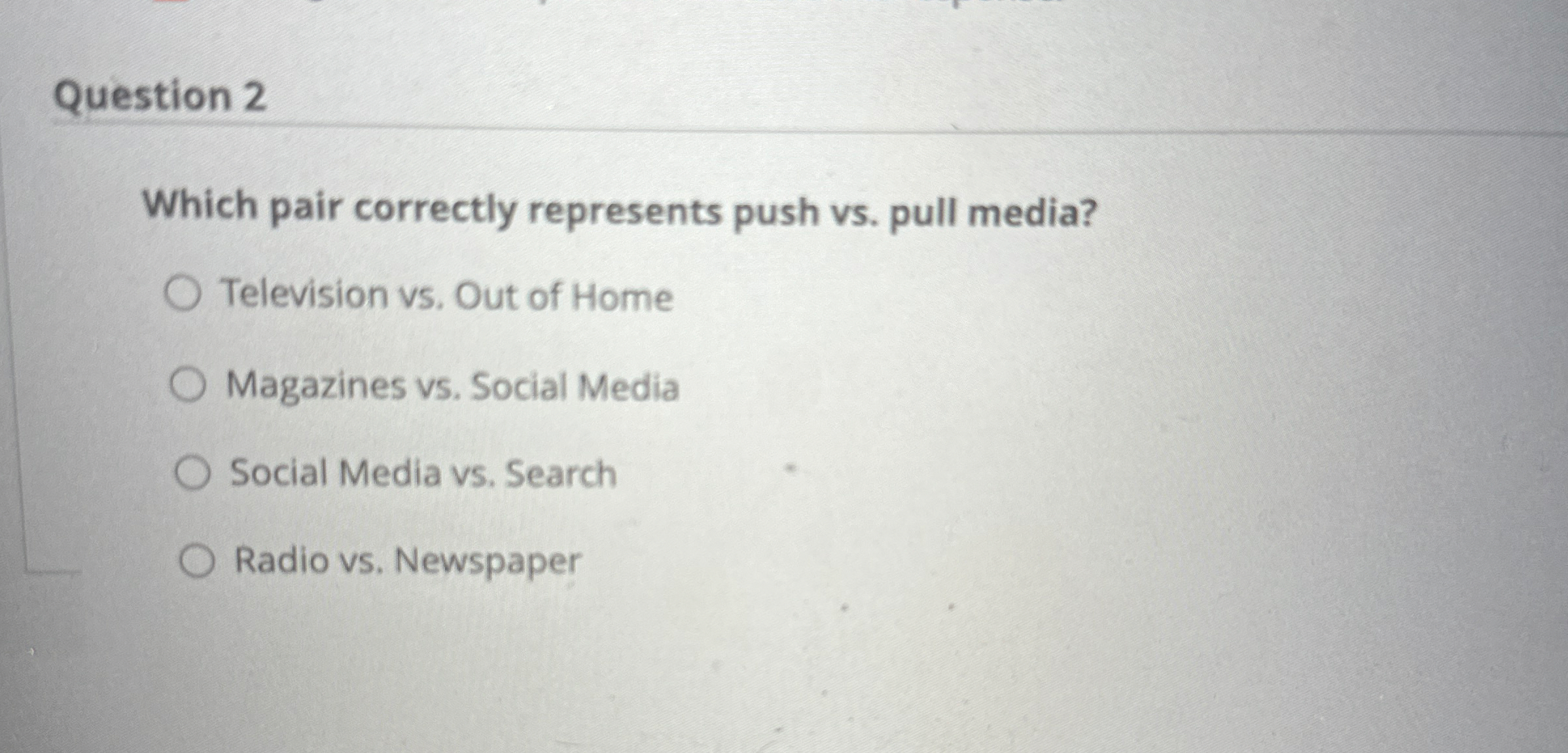 Question 2 Which pair correctly represents push