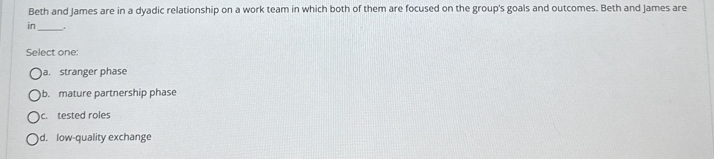 Beth and James are in a dyadic relationship on a