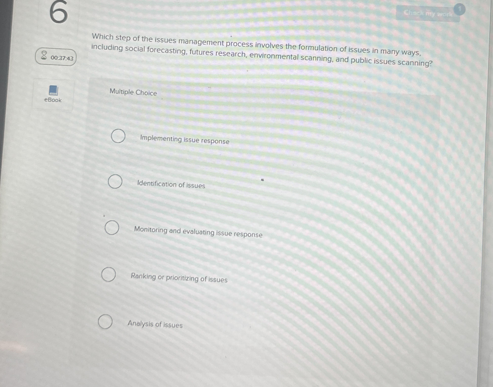Chcal my work Which step of the issues management